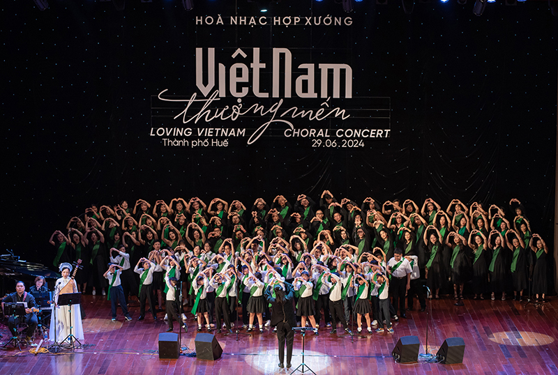 HÒA NHẠC HỢP XƯỚNG “VIỆT NAM THƯƠNG MẾN – LOVING VIETNAM 2024” TẠI HUẾ